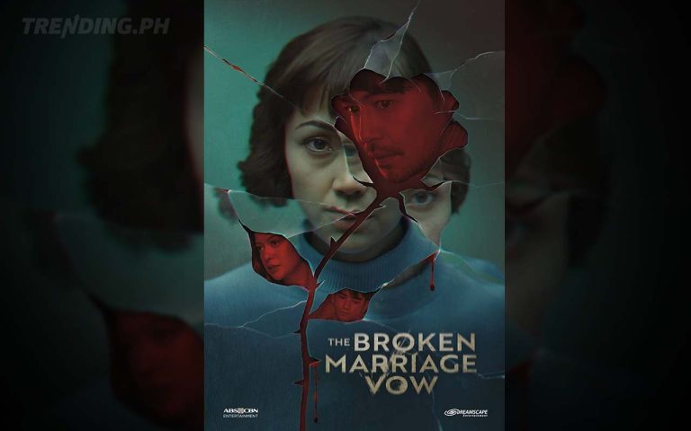 ABS-CBN’s newest TV drama “The Broken Marriage Vow” with a Filipino Soul